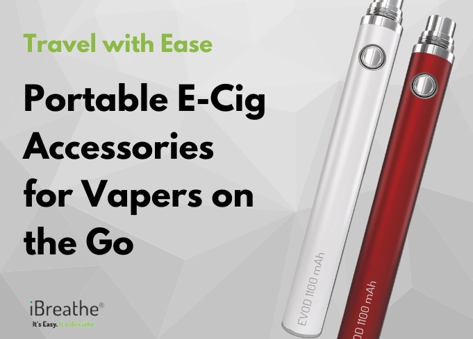 E-Cig Accessories