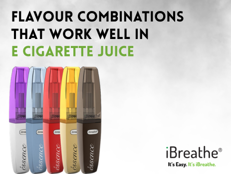 Flavour Combinations That Work Well in E Cigarette Juice